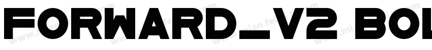 Forward_V2 Bold字体转换